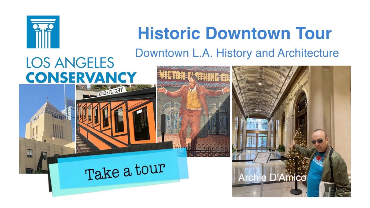 Historic Downtown Los Angeles Tour