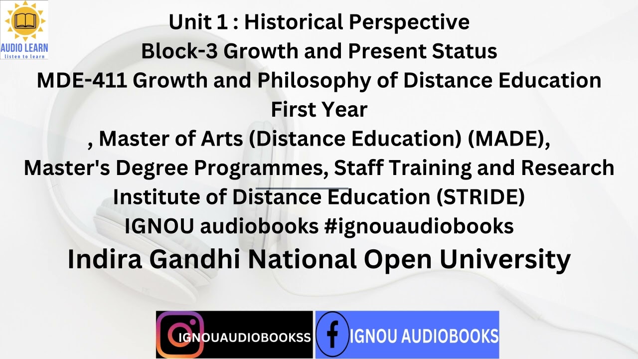 Unit 1 : Historical Perspective Block-3 MDE 411 MADE STRIDE #IGNOU #ignouaudiobooks #ignouexam