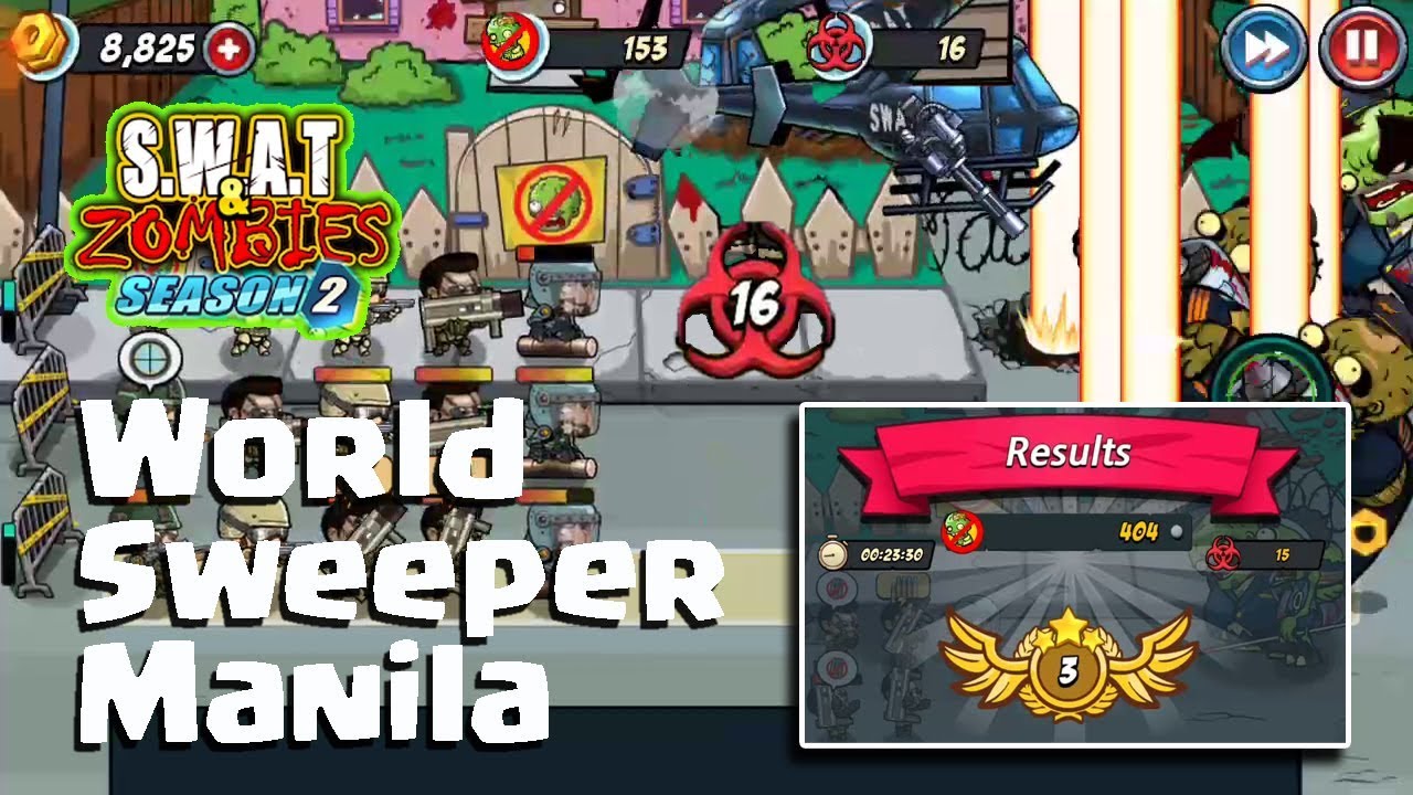 Swat And Zombies S2 - World Sweeper Manila