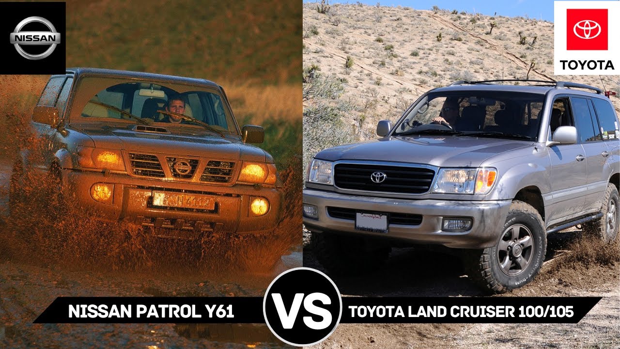 Nissan Patrol Y61 vs Toyota Land Cruiser 100/105: Dos leyendas del 4x4 frente a frente