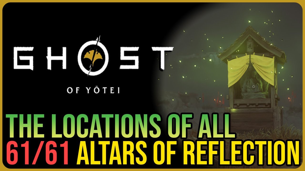 All Altar of Reflection Locations &ndash; Ghost of Yotei