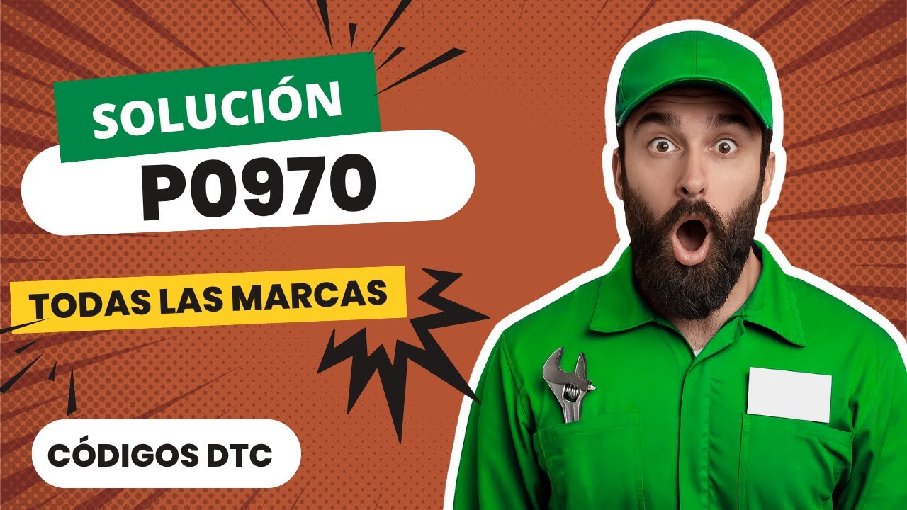 ❌ DTC P0970: Qu&eacute; Significa y SOLUCI&Oacute;N【Actualizado 2025】❌