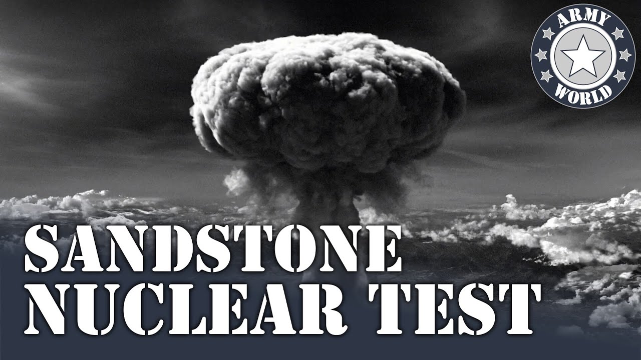 Operation Sandstone | U.S. Army Nuclear Test