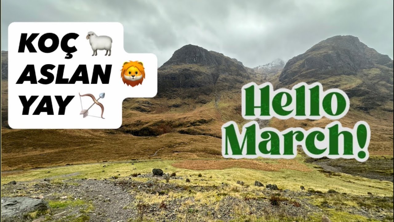 KOÇ 🐏 ASLAN 🦁 YAY 🏹 MART AYI TAROT AÇILIMI