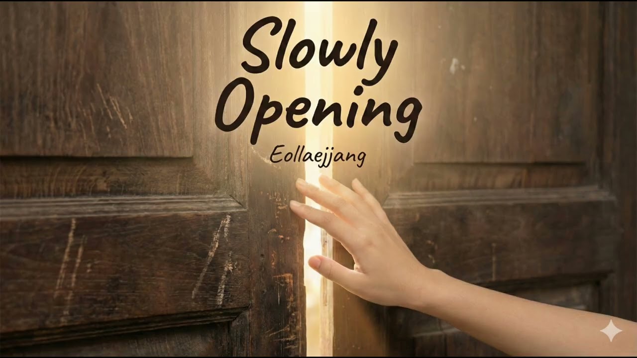 Slowly Opening - 다시 마음을 열다 | New Emotional Ballad by Eollaejjang #Pop Ballad #New Music 