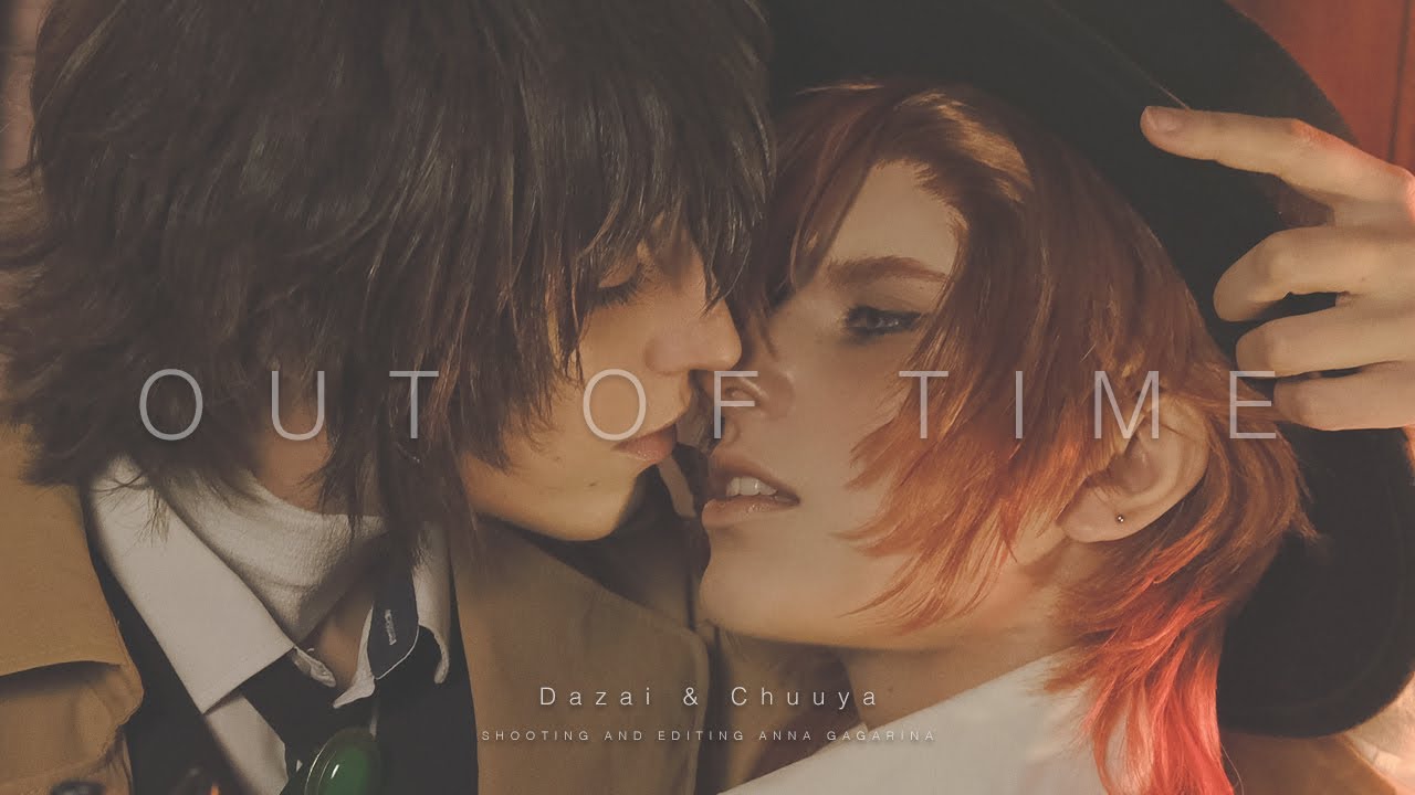 OUT OF TIME ♢ Bungou Stray Dogs | Dazai & Chuuya