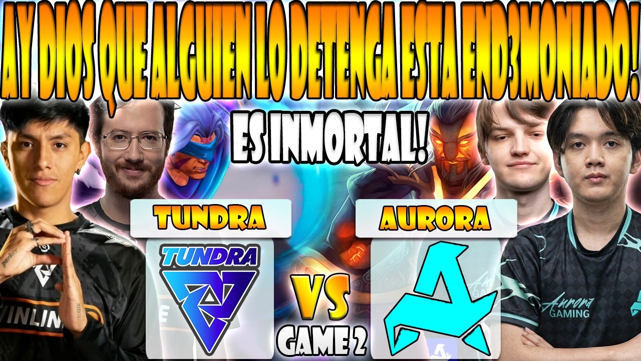 TUNDRA vs AURORA BO3[GAME 2] PARKER, BZM, 33 VS MIKOTO, V-TUNE, MIRA, WS - PGL WALLACHIA SEASON 7