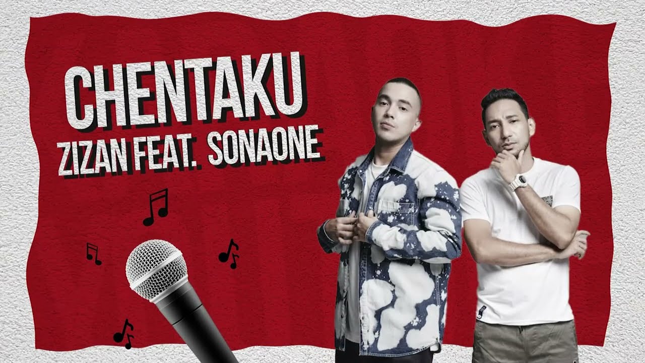 Chentaku - by Zizan feat. SonaOne (Karaoke)