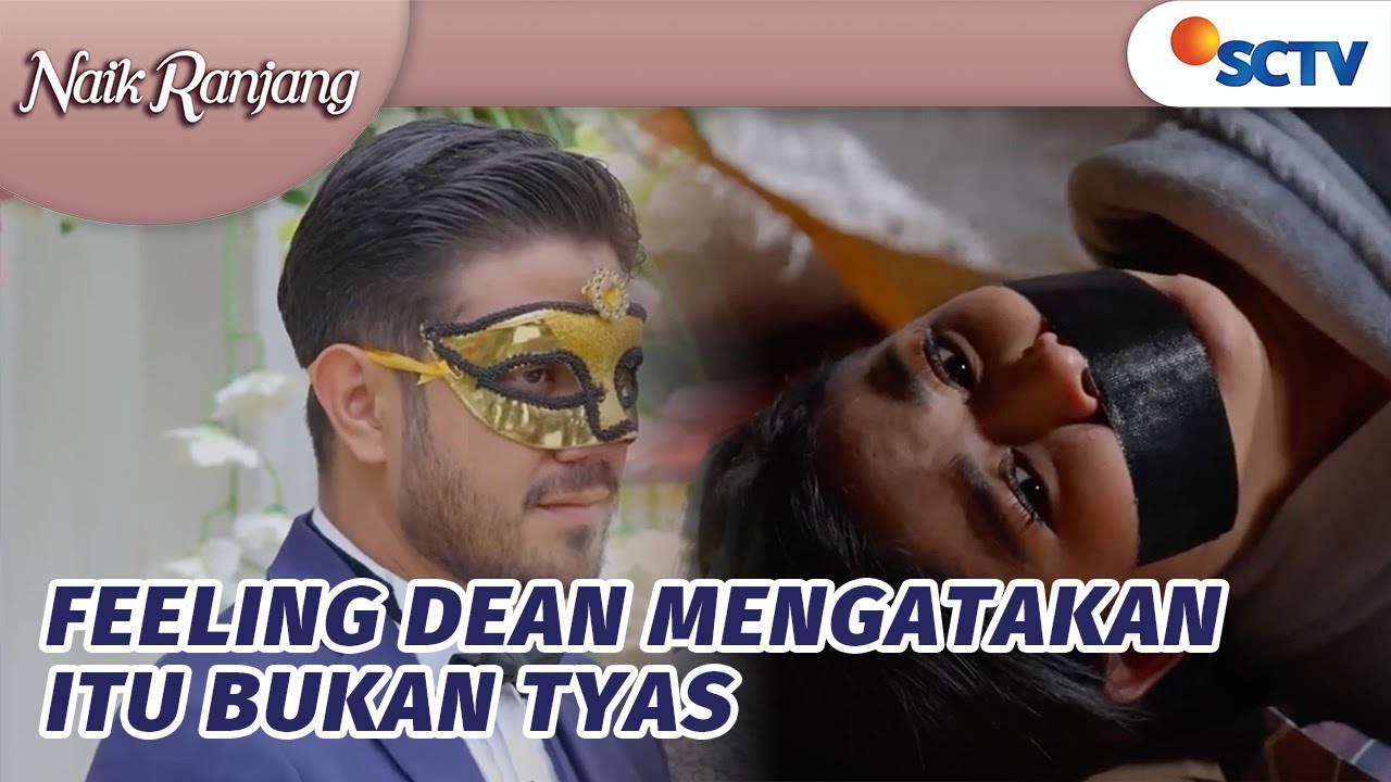 Feeling Dean Betul, Wanita Itu Adalah Hani!! | Naik Ranjang Episode 242 dan 243