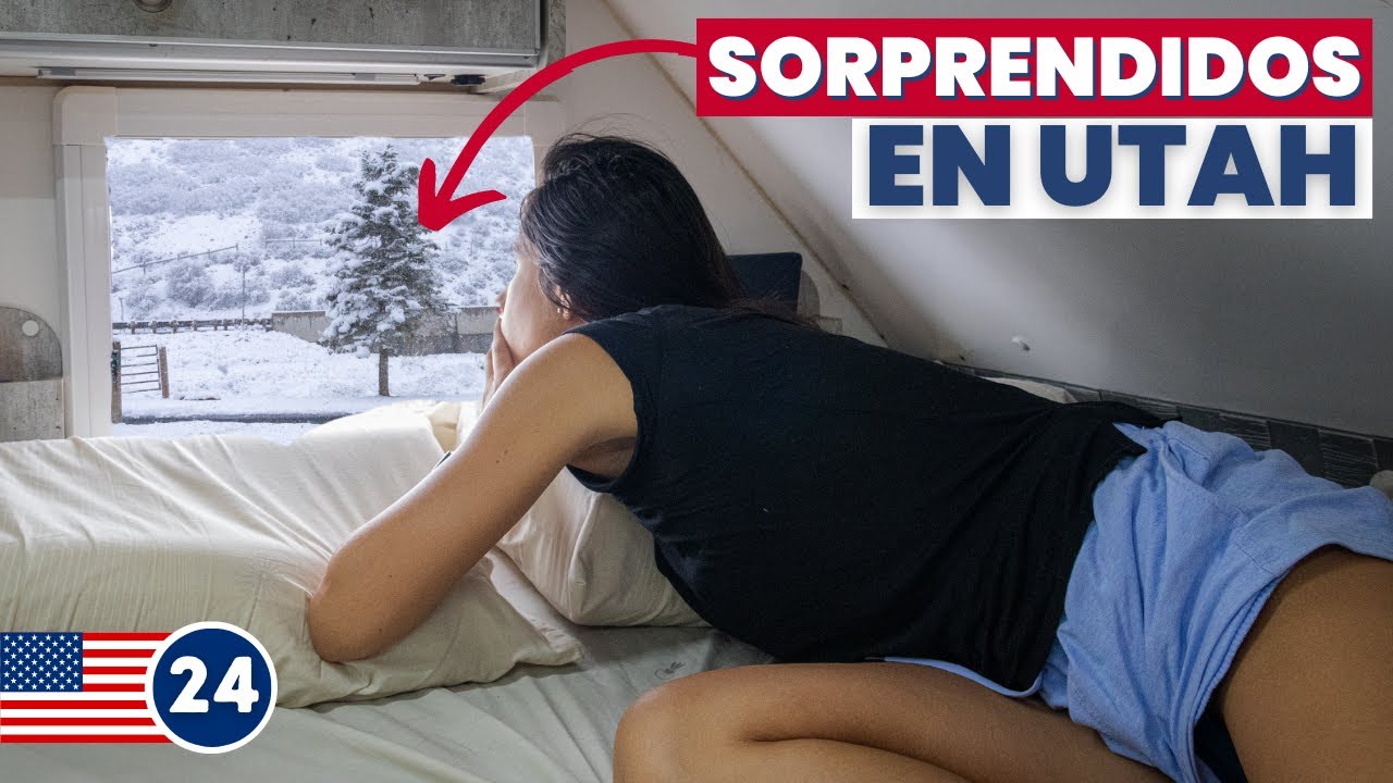 CAMBIO DE PLANES en nuestro viaje ⚠️ [Nos sorprende una NEVADA inesperada en UTAH 🇺🇸 #USA Ep.24