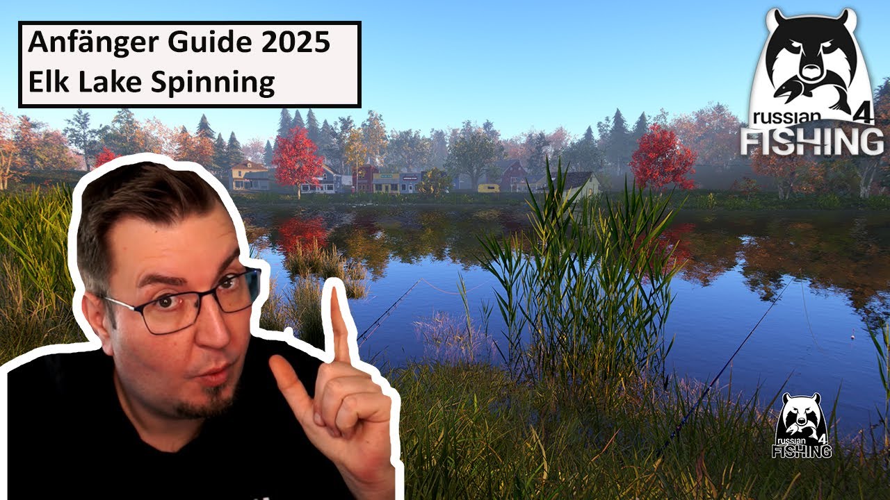 Anfänger Guide 2025 Level 1 Elk Lake Spinning | Russian Fishing 4 | Deutsch | UwF
