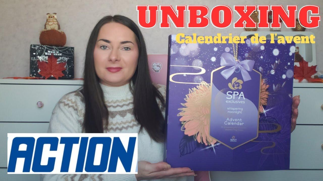 UNBOXING CALENDRIER DE L'AVENT ACTION SPA