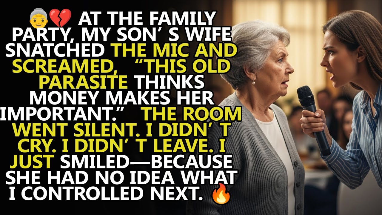 My son’s wife snatched the mic and shouted, “This old parasite thinks money makes her important ”