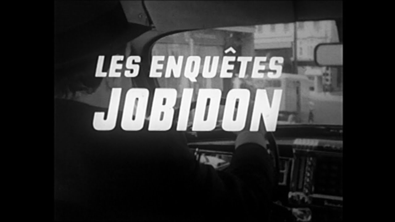 Les enquêtes Jobidon - 1963