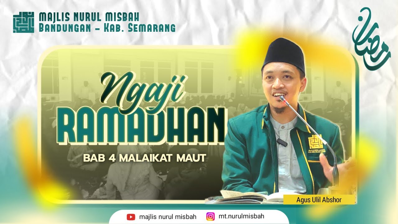 Ngaji Ramadhan | Bab 4 Malaikat Maut | Kitab Daqoiqul Akhbar