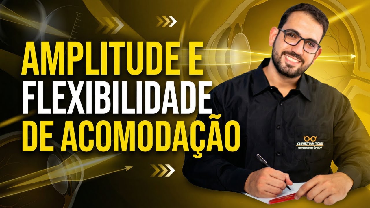 Aprenda a Avaliar a AMPLITUDE e FLEXIBILIDADE da Acomoda&ccedil;&atilde;o Visual. Aula 08 #optometria #viralvideo