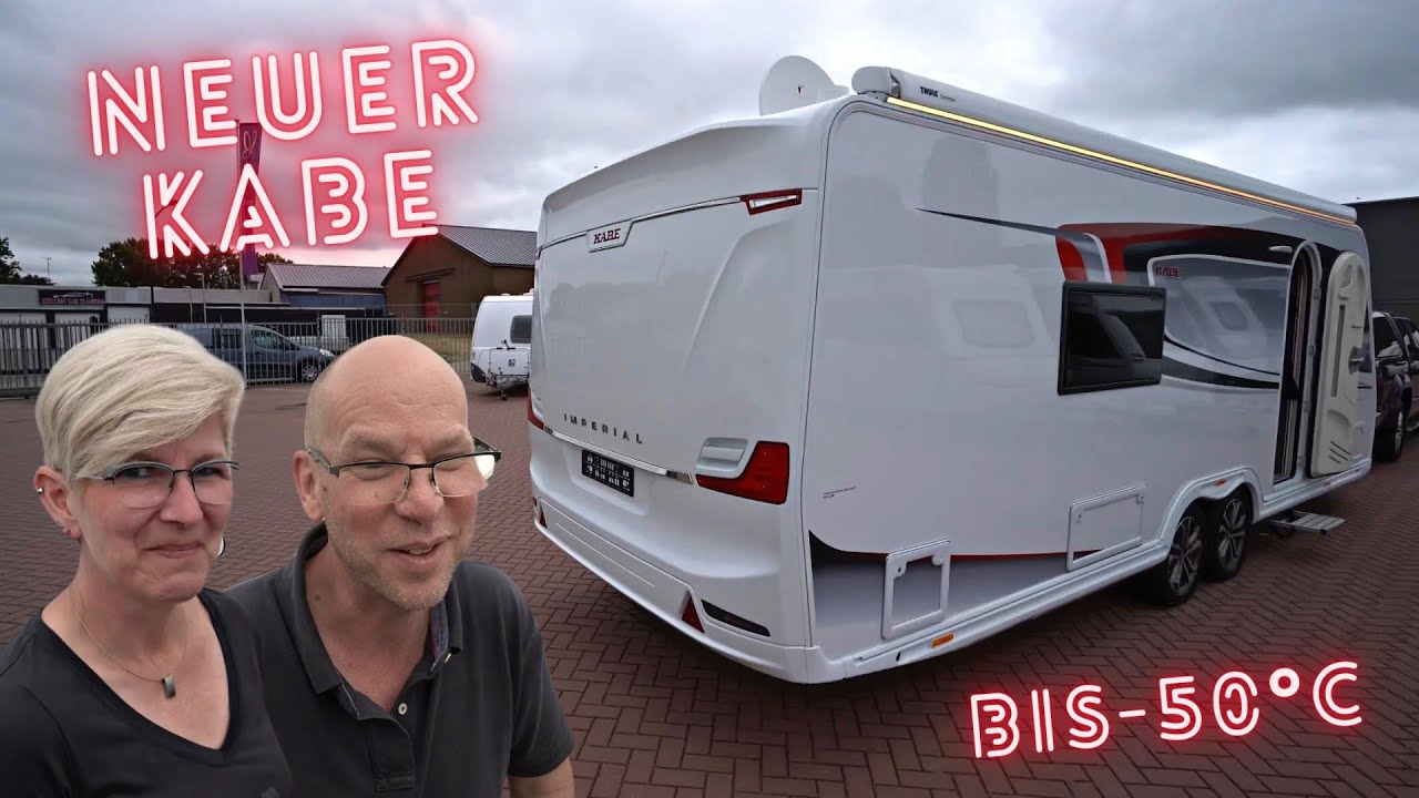 Bis -50°C: Kabe Imperial Wohnwagen 2022: Andreas und Alex holen Ihren neuen Wohnwagen ab. So happy!