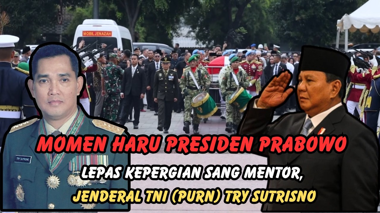 Momen Haru Presiden Prabowo Lepas Kepergian Sang Mentor, Jenderal TNI (Purn) Try Sutrisno