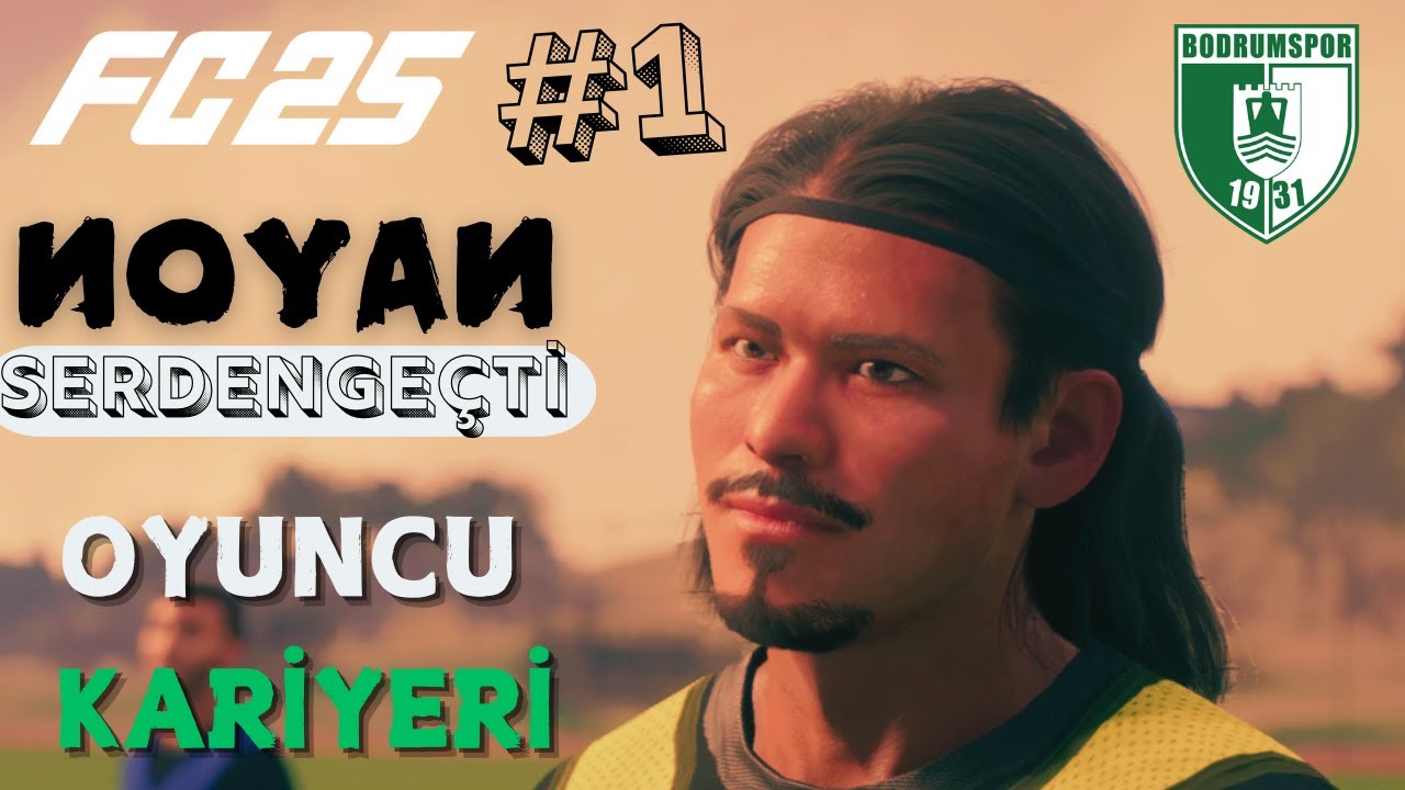 FC 25 OYUNCU KARİYERİ #1 NOYAN SERDENGEÇTİ'NİN HİKAYESİ BAŞLIYOR!!! #fc25 #keşfet