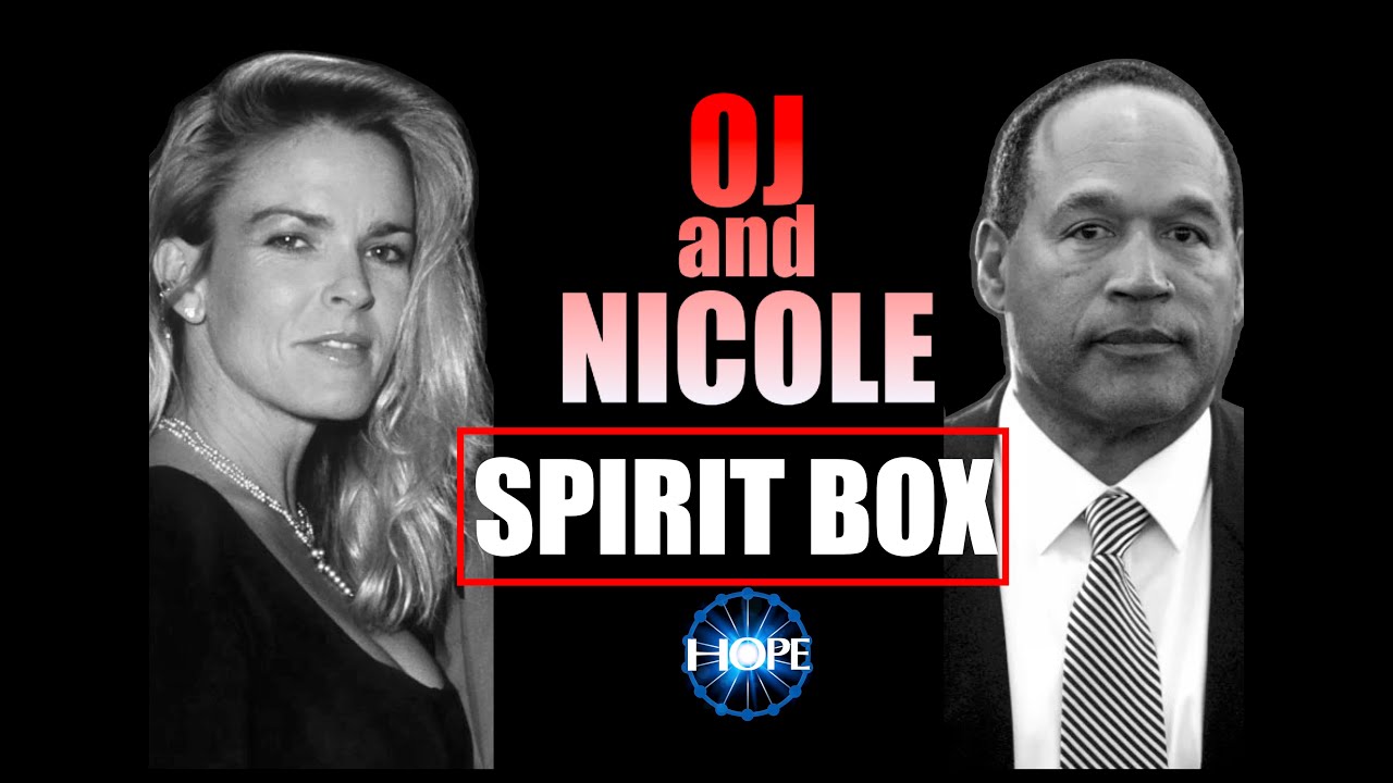 OJ Simpson Spirit Box| Nicole Brown Spirit Box| Mind-Blowing Sessions