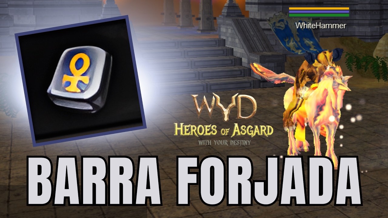 COMO FAZER E PRA QUE SER A BARRA FORJADA NO WYD HEROES - TUTORIAL COMPLETO
