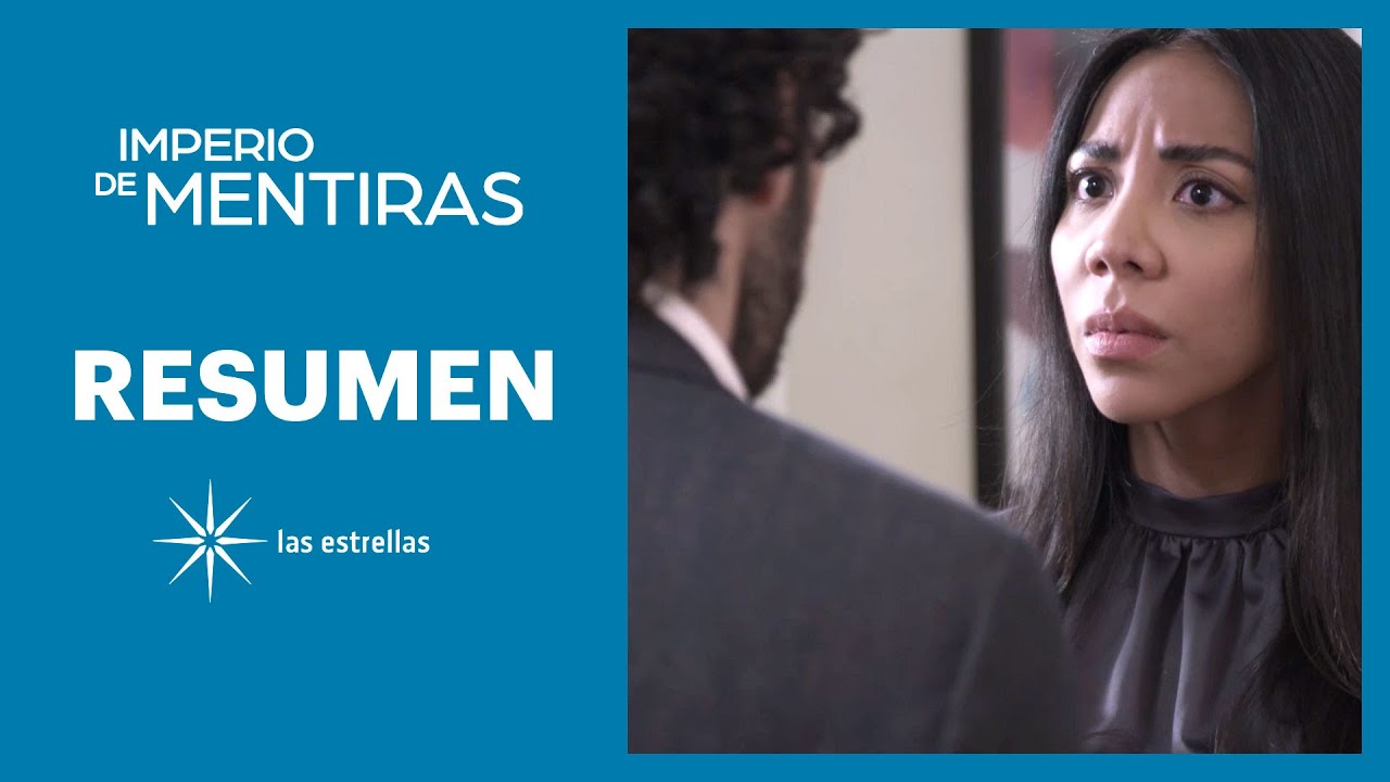 RESUMEN SEMANAL: Fernanda le tiende una trampa a Fabricio | Imperio de mentiras -Las Estrellas
