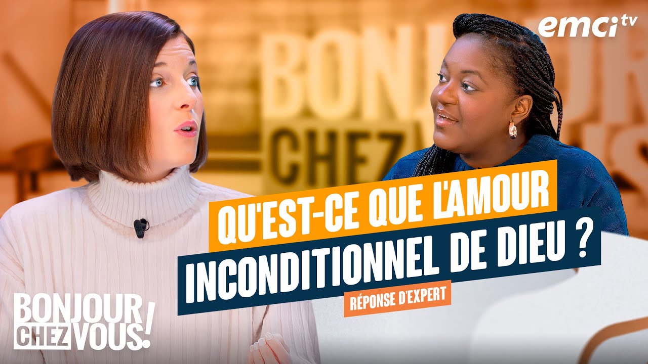Les 4 dimensions de l'amour de Dieu - Bonjour chez vous !