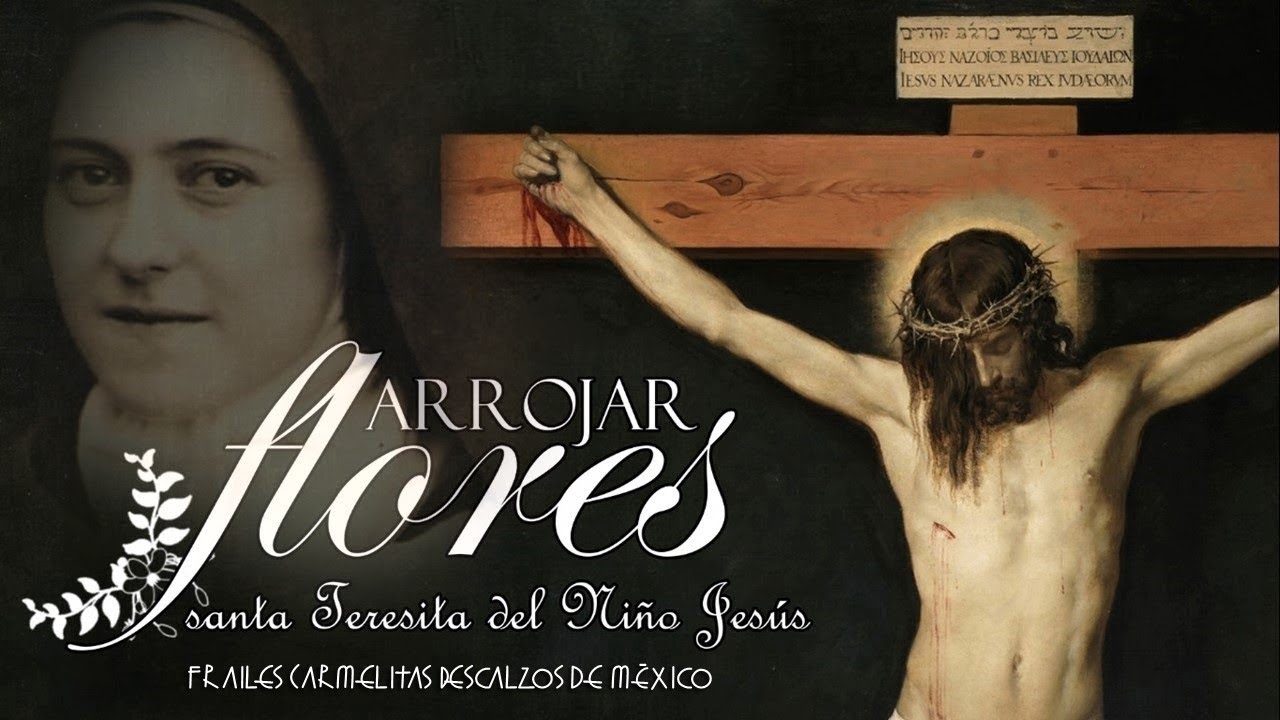 Arrojar Flores (Acordes) - Santa Teresita del Niño Jesús | Frailes Carmelitas Descalzos de México