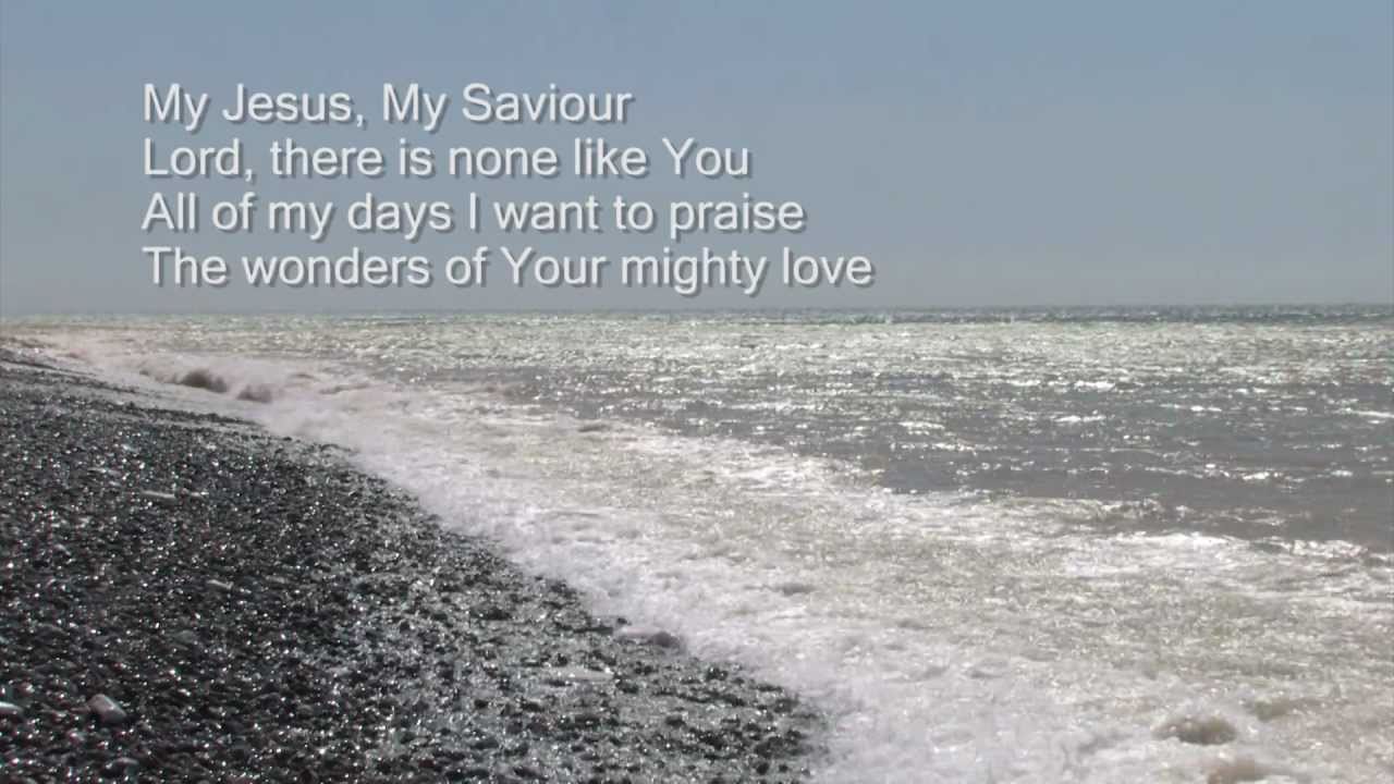 My Jesus My Saviour