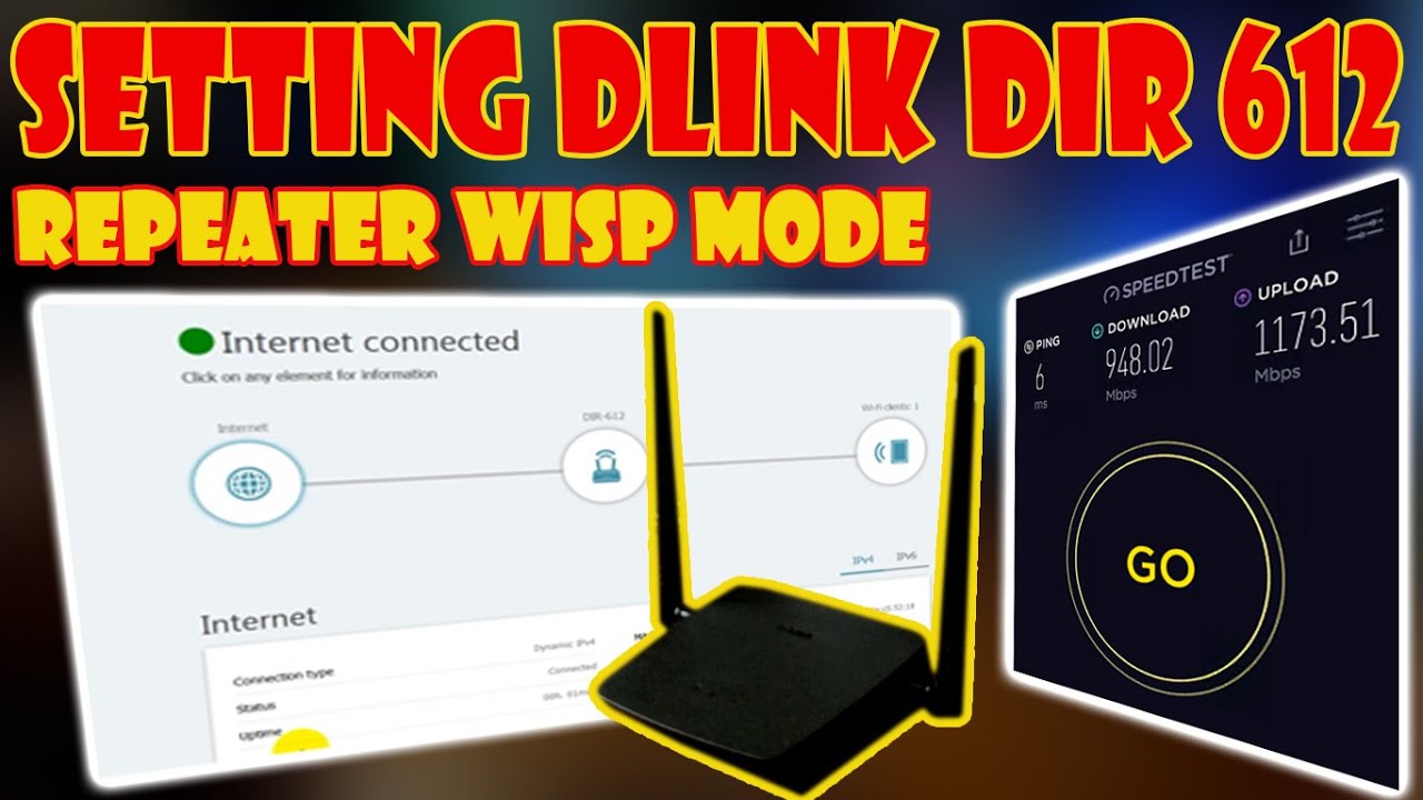 Cara Membuat Wifi Repeater Menggunakan D-LINK DIR 612 || Mode Wisp
