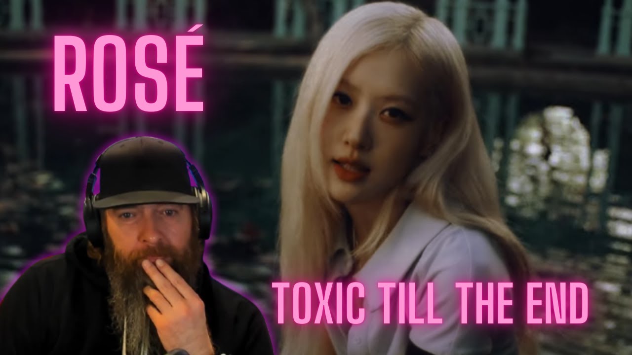ROSÉ - toxic till the end MUSIC VIDEO REACTION!!
