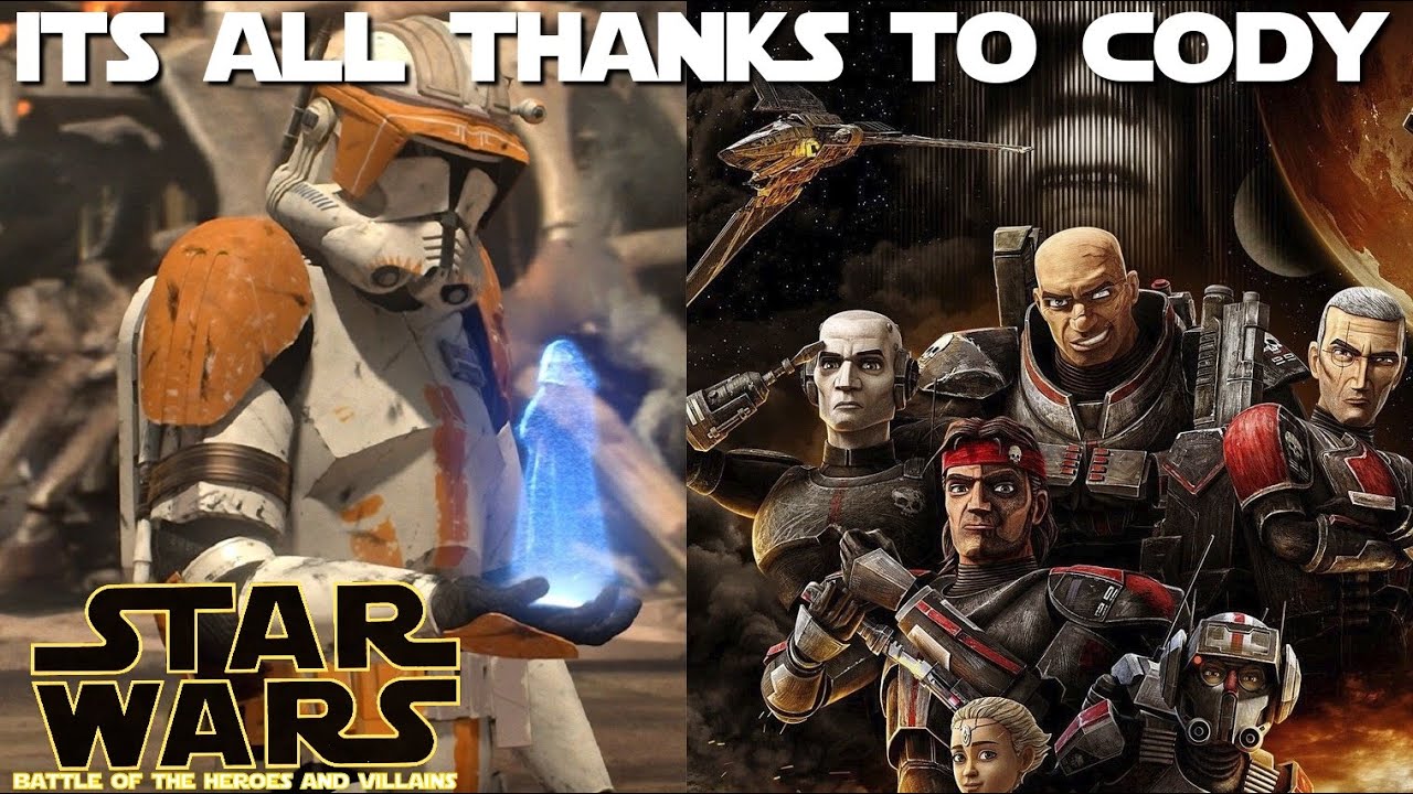 Commander Cody led us to The Clone Wars & now The Bad Batch (Battle of the Heroes & Villains)