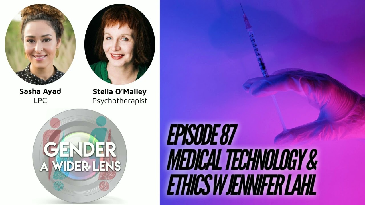 EPISODE 87 - Medical Technology & Ethics w Jennifer Lahl