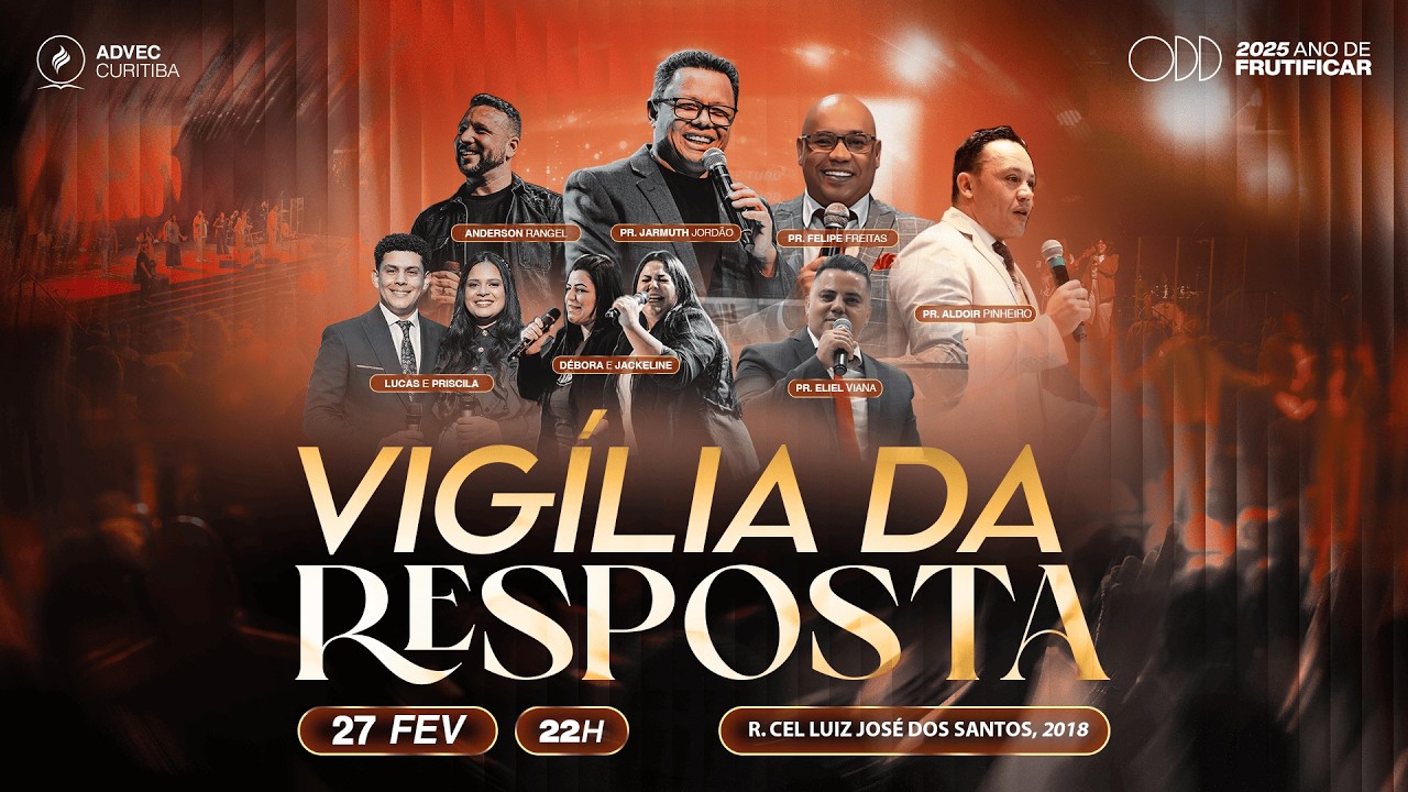 VIGÍLIA DA RESPOSTA | 27/02/2026