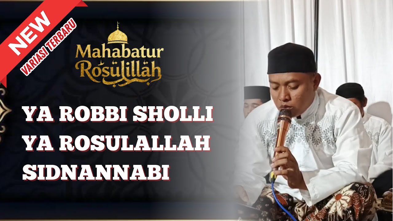 Yarobbi sholli, Yarosulallah, Sidnannabi | Lagu-Lagu Hadroh Paling Merdu & Menyentuh Hati