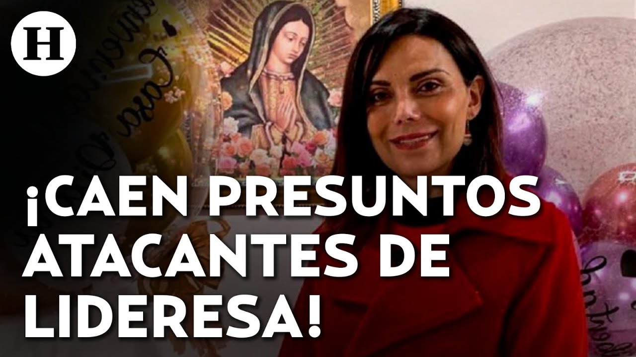 Caso Diana Sánchez Barrios: Detienen a 2 personas por atentado contra lider de comerciantes en CDMX