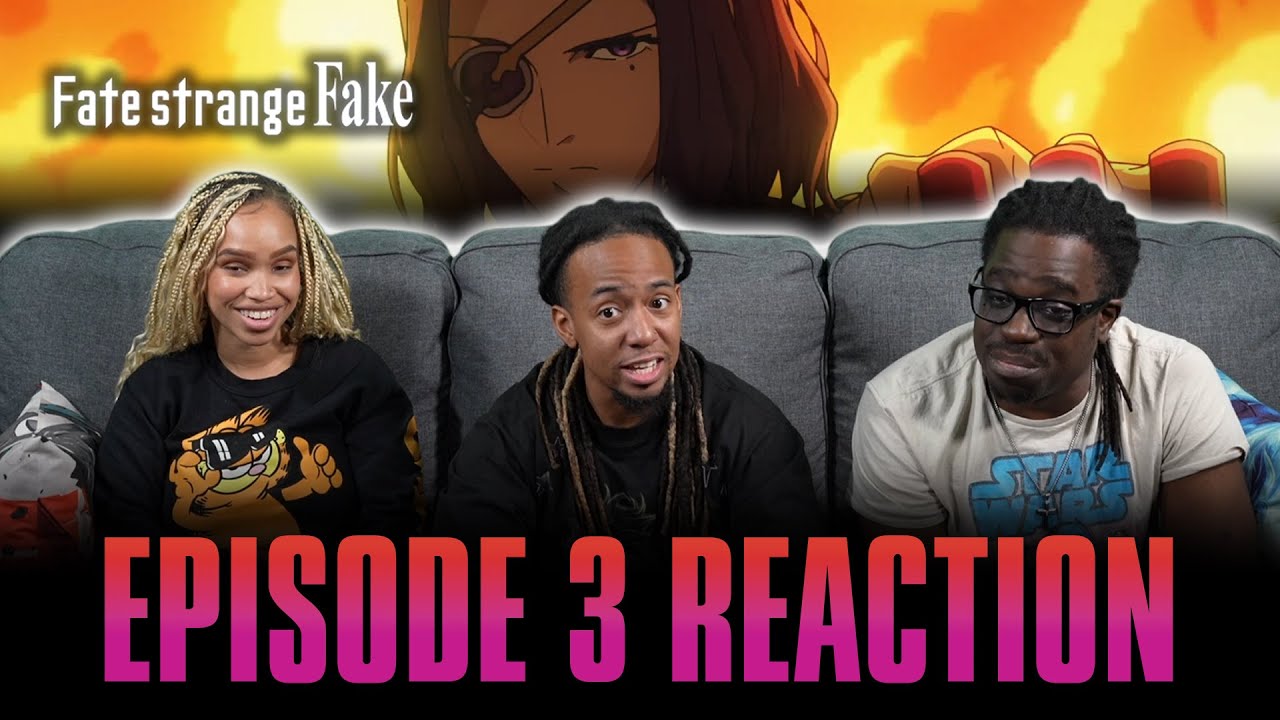 Ensemble VS Pretense | Fate/ Strange Fake Ep 3 Reaction