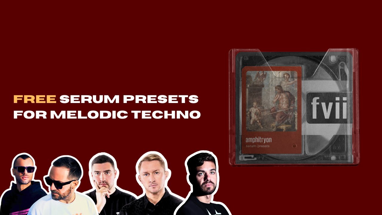 free serum presets for melodic techno (anyma, artbat, camelphat)
