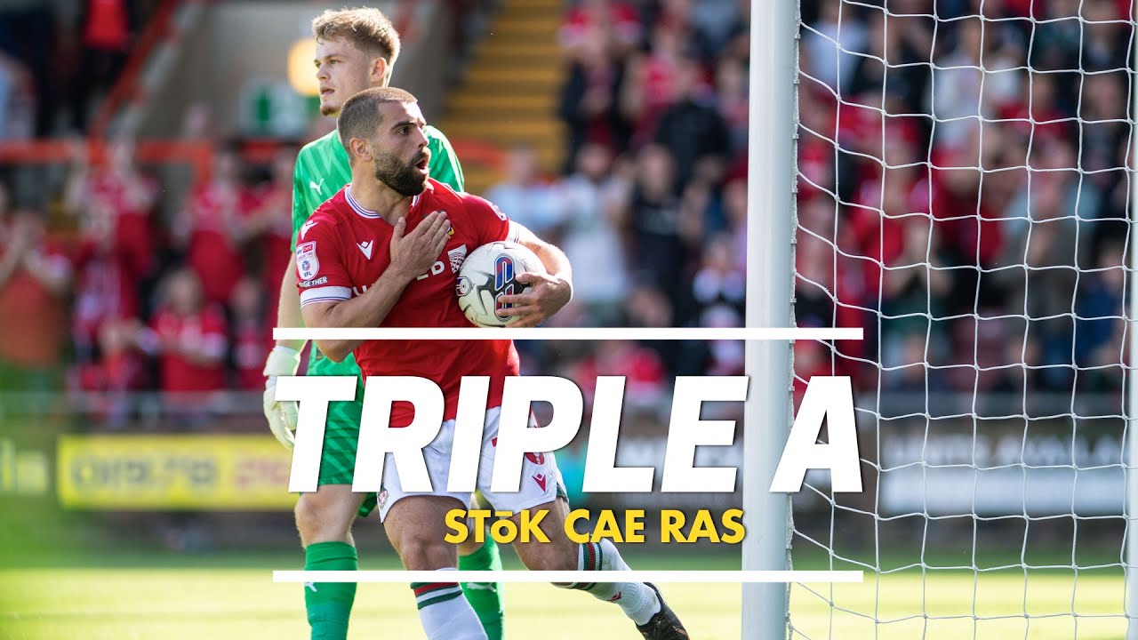 TRIPLE A | Wrexham AFC vs Swindon Town