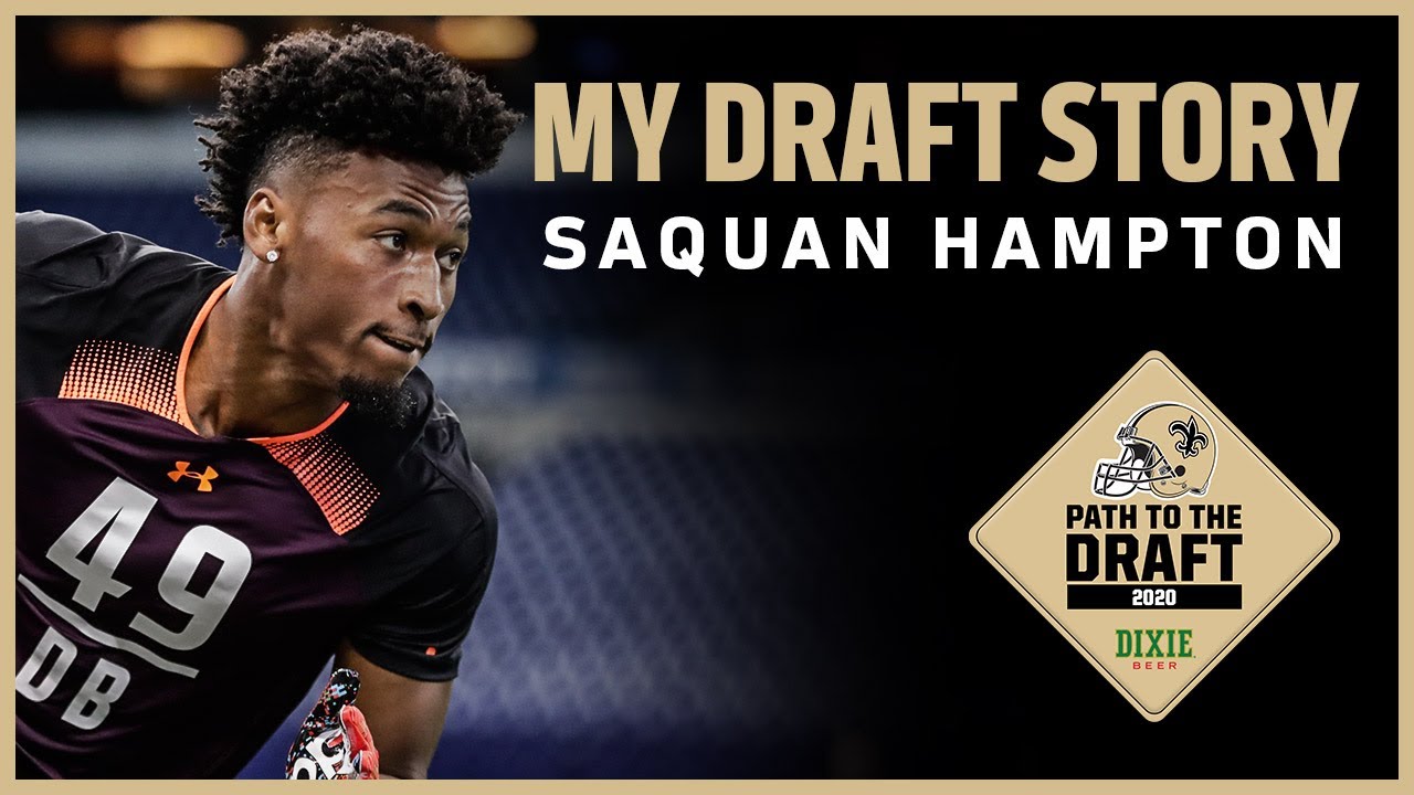 Saints S Saquan Hampton Talks Draft Journey | My Draft Story