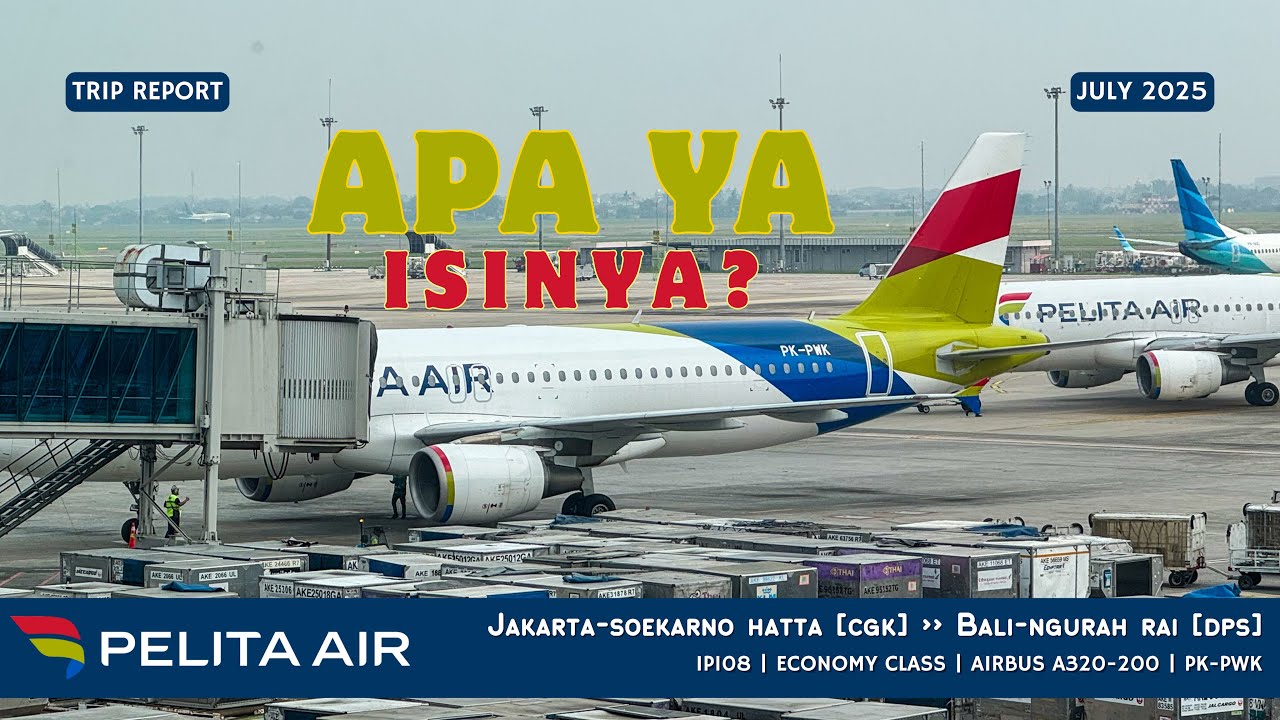 [TRIP REPORT] PELITA AIR IP108 JAKARTA (CGK) ✈︎ BALI (DPS) | ECONOMY CLASS