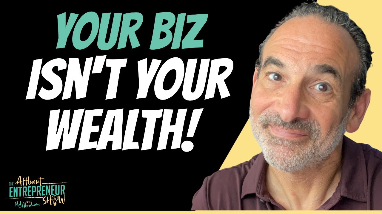 Your Business is a Bad Wealth Plan
