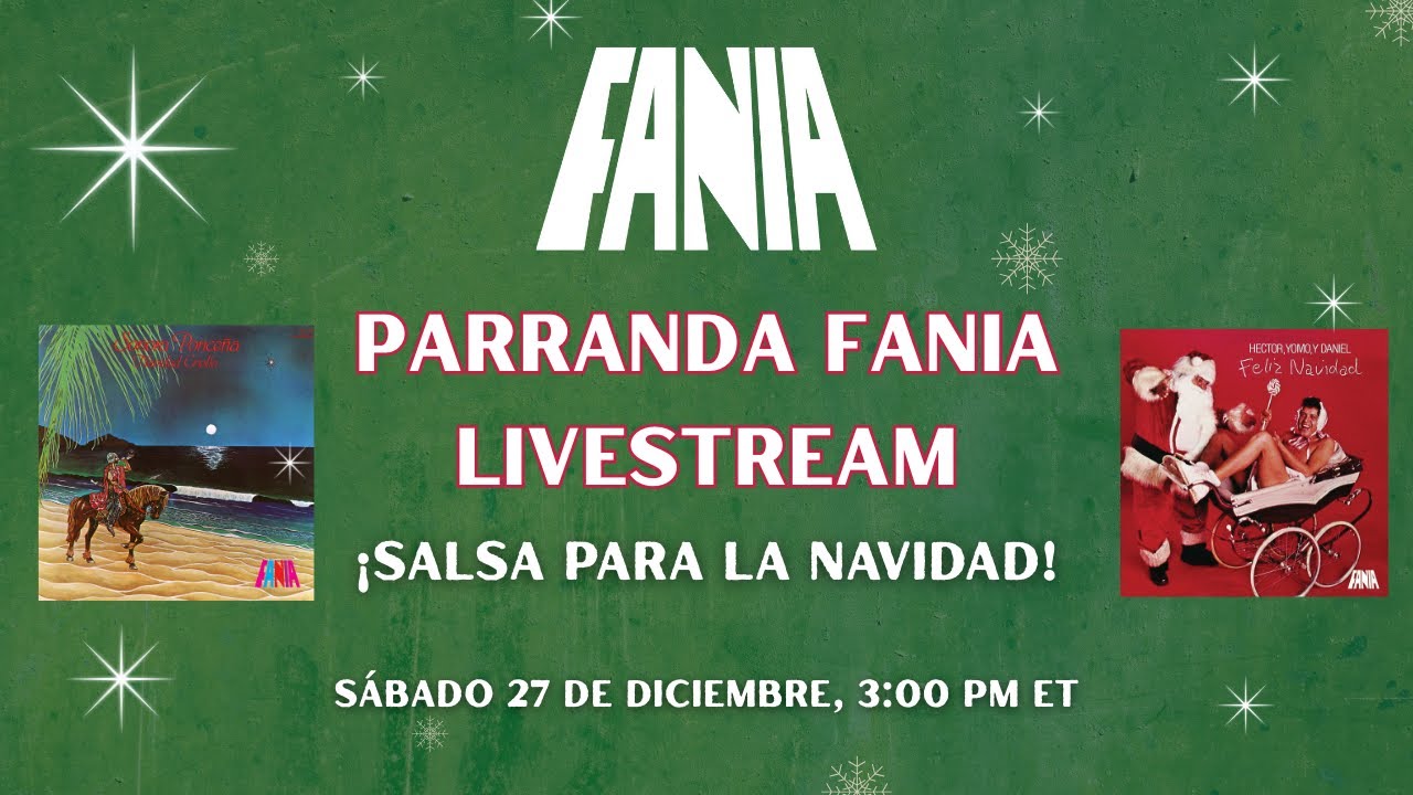 Parranda Fania - Livestream &nbsp;#parrandafania #musicanavide&ntilde;a #hectorlavoe #sonoraponce&ntilde;a