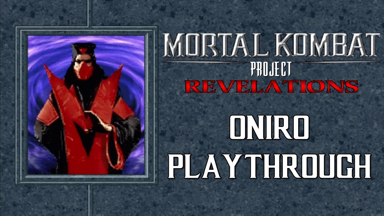 THE LIN KUEI GRANDMASTER GOT MOVES! | Mortal Kombat Project Revelations V2.0 - Oniro Playthrough