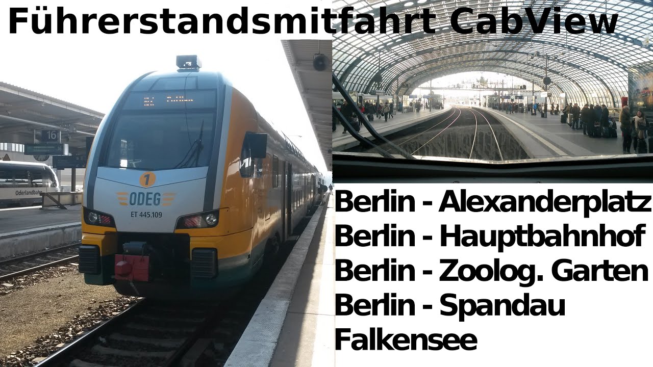 Führerstandsmitfahrt / CabView: RE2 - Berlin Alexanderplatz - Hauptbahnhof - Spandau - Falkensee