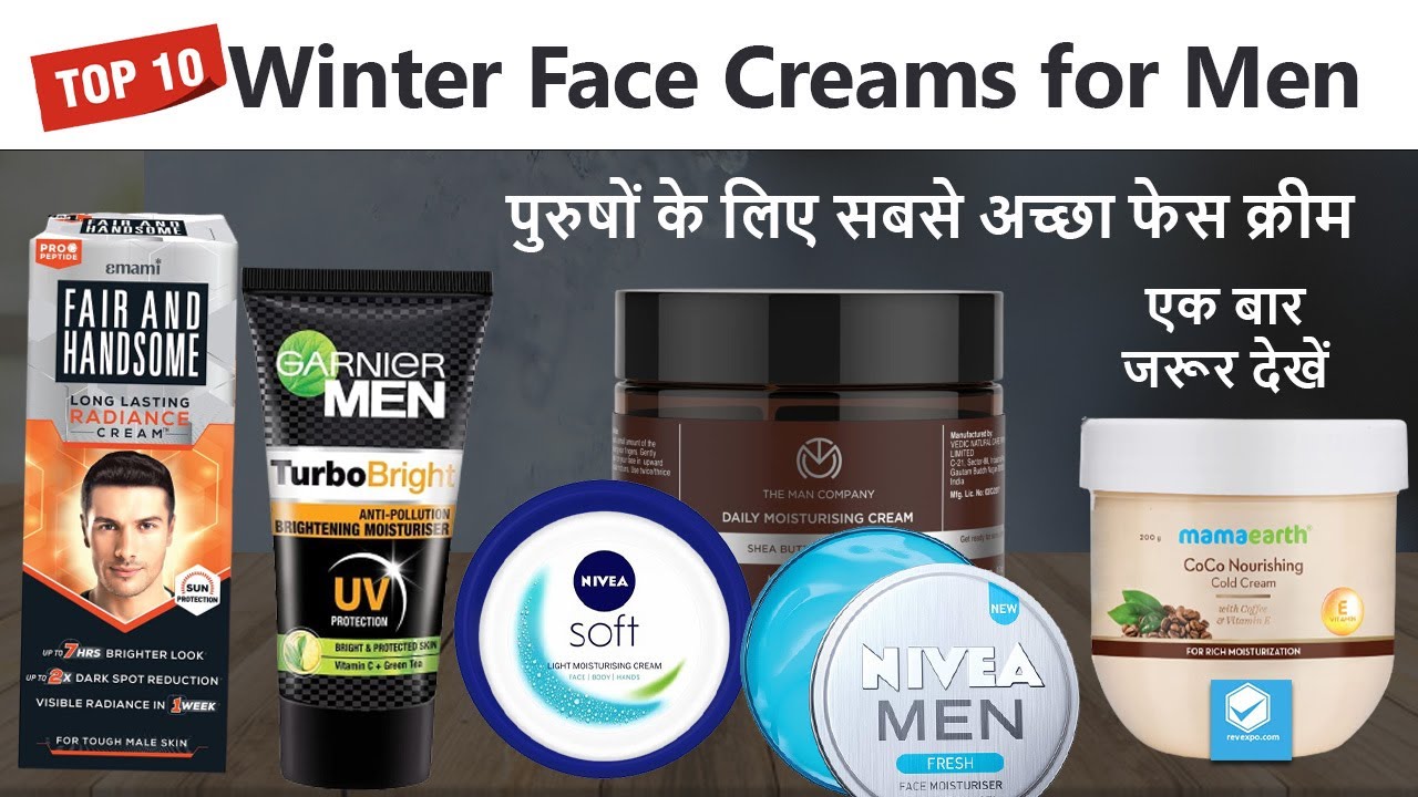 Top 10  Best Winter Face Creams for Men | Best Face Creams Moisturisers for Men | Winter Creams