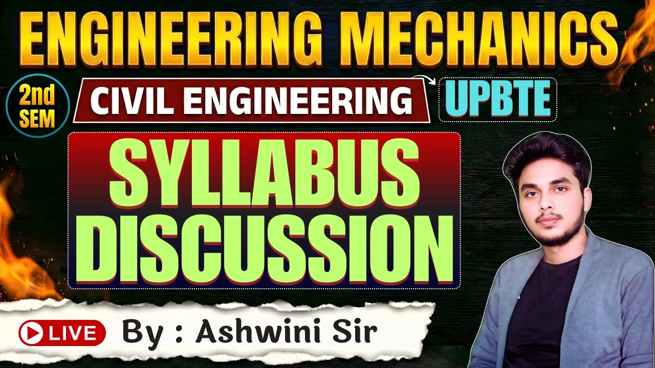 🔥BTEUP Polytechnic 2nd Semester  || Engineering Mechanics || Syllabus Discussion ||  By-Ashwini Sir