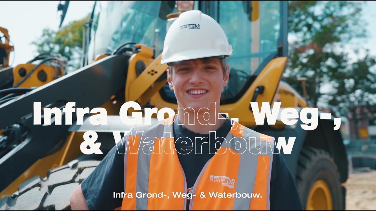 Ontdek Infra Grond-, Weg- & Waterbouw bij het Deltion College