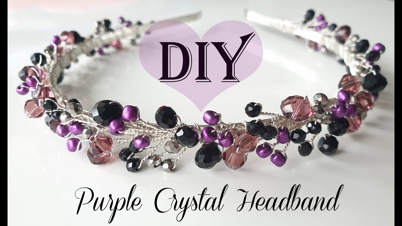 DIY Purple Crystal Headband | TUTORIAL | How to make a Headband | Hair Accessories | #diy #tutorial