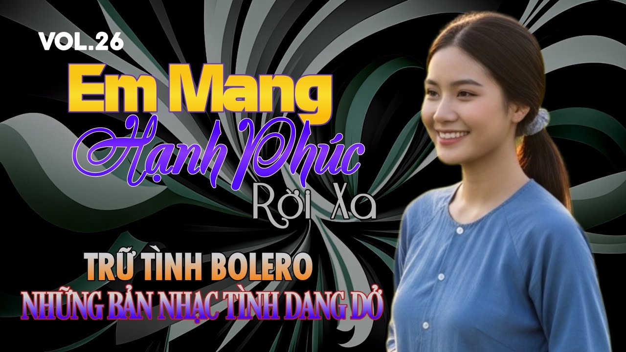 Vol.26 🎼 AI HÁT SẾN -Bolero Buồn🎧Nhạc Tình Dang Dở Nghe Là Thấm